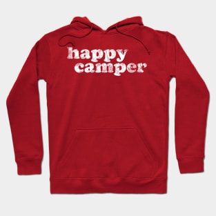 Happy Camper Hoodie